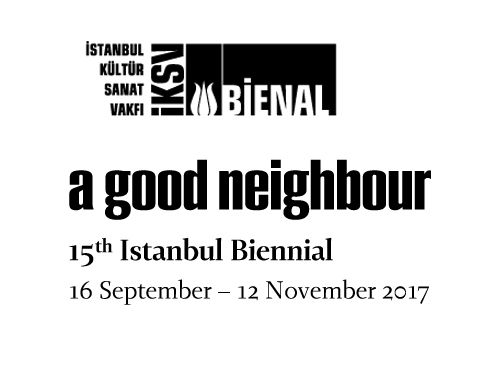 بیانیه پانزدهمین دوره بینال استانبول : یک همسایه خوب (ترجمه: شیدا فلاحی و یاسر قادر)